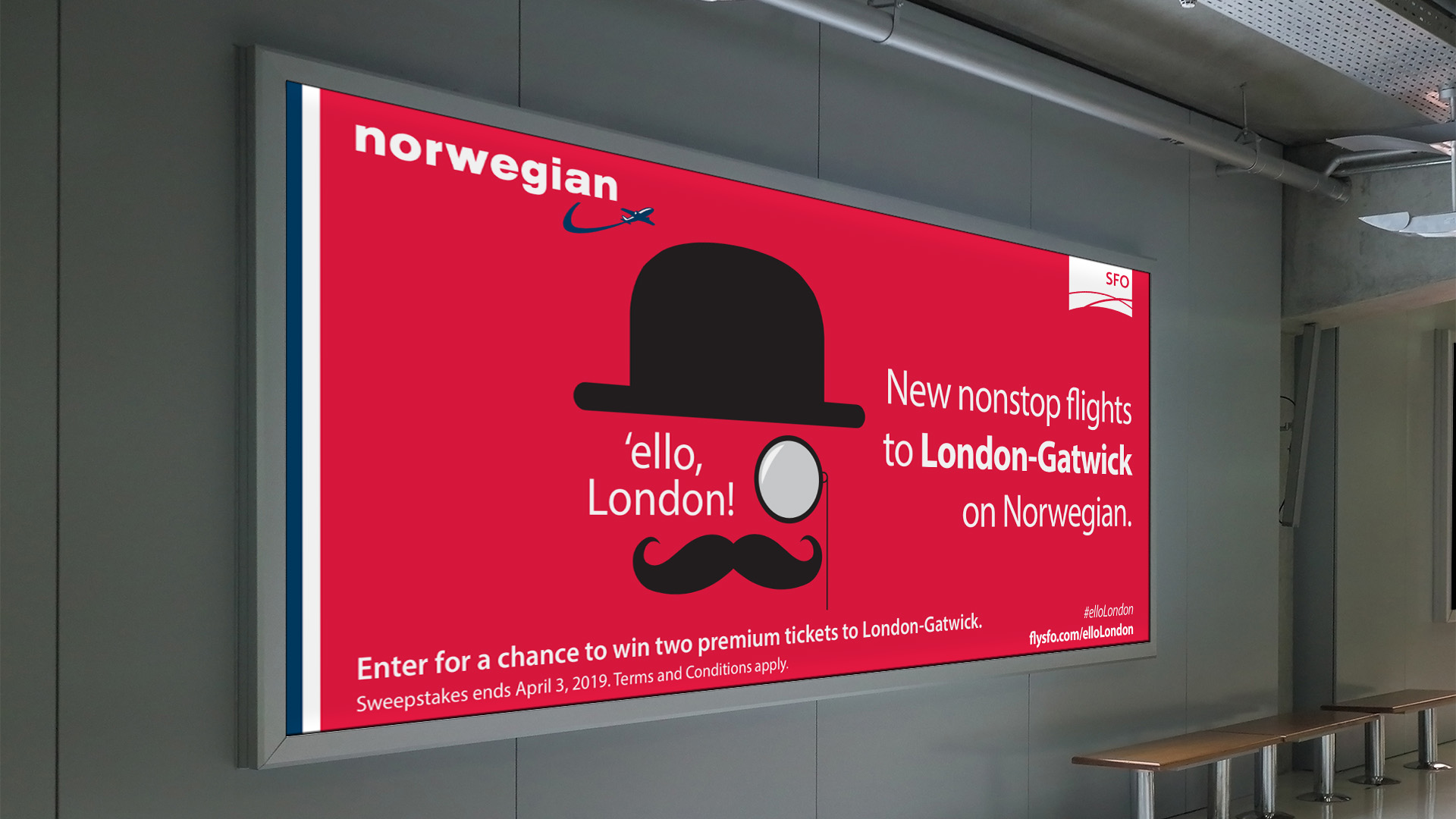 SFO out of home banner: 'ello London! New nonstop flights to London-Gatwick on Norwegian.